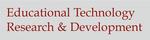 Call for Papers Special Issue for Educational Technology Research & Development (ETR&D)