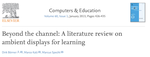 Beyond the channel: A literature review on ambient displays for learning