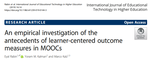 An empirical investigation of the antecedents of learner-centered outcome measures in MOOCs