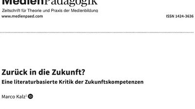 Zurück in die Zukunft? Eine literaturbasierte Kritik der Zukunftskompetenzen featured image